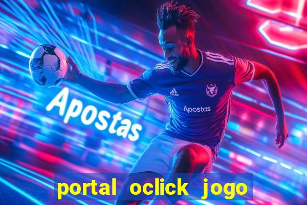 portal oclick jogo do bicho